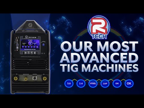 R-Tech - Our Most Advanced AC/DC TIG Welder