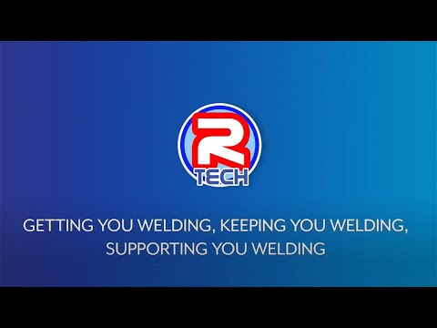 R-Tech Welding - Getting You Welding