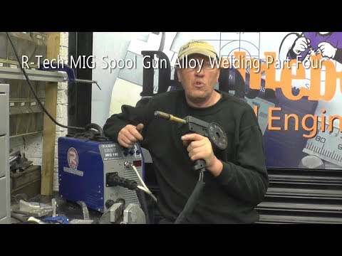 R-Tech MIG 180 Spool Gun Aluminium MIG welding Part Four