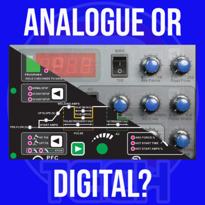 AC/DC TIG Welder, Digital or Analogue?